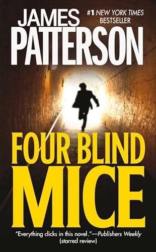 Four Blind Mice (Alex Cross, 8)